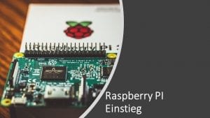 Raspberry Einstieg